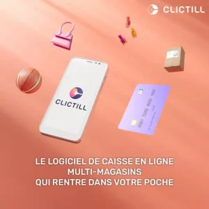 Image qui présente plusieurs objets. avec le logo de clictill qui est un logiciel de caisse enregistreuse tactile